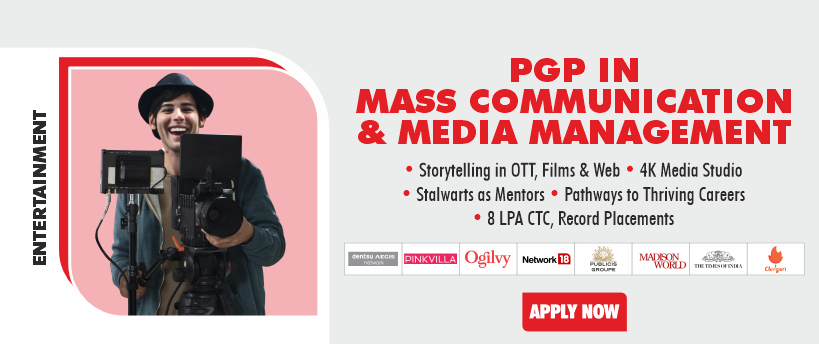 PGP in Mass Communication & Media Management (PGP MCMM) - Entertainment